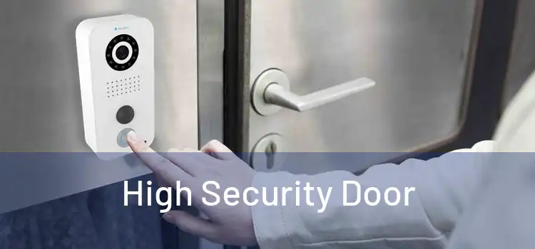 High Security Door
