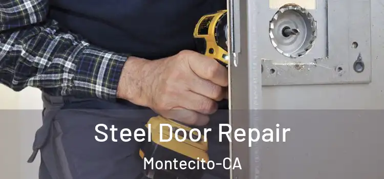  Steel Door Repair Montecito-CA